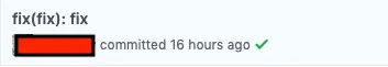 screenshot d&#x27;un commit nommé &#x27;fix(fix):fix&#x27;